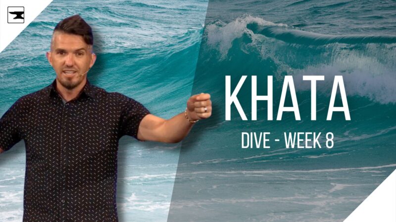 Khata - Dive, Week 8