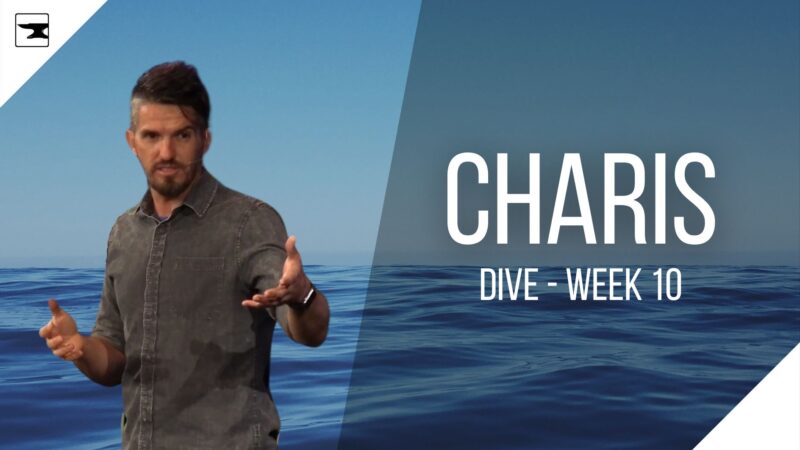 Charis - Dive, Week 10
